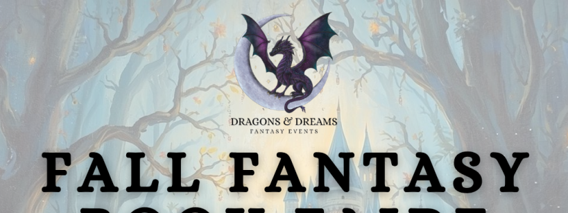 Poster for the Fall Fantasy Book Faire on Oct 10-11, 2026, at Autry Museum Lawn, Griffith Park, LA. Includes event details, admission prices, and features such as cosplay, authors, food trucks, and market.