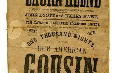 An aged, yellowed theater playbill announcing a benefit performance by Laura Keene on April 14th, 1865, featuring "Our American Cousin" at Ford's Theatre. The poster lists cast members and includes a patriotic song and chorus.