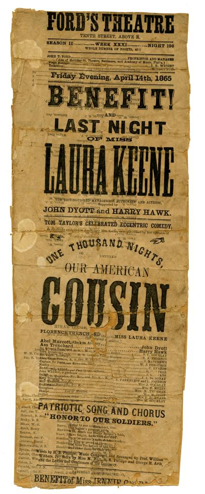 An aged, yellowed theater playbill announcing a benefit performance by Laura Keene on April 14th, 1865, featuring "Our American Cousin" at Ford's Theatre. The poster lists cast members and includes a patriotic song and chorus.