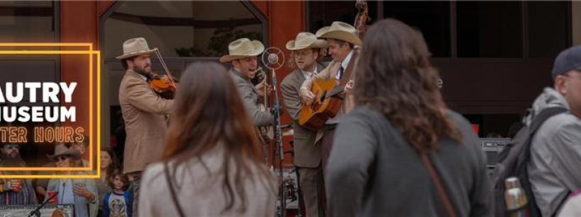 A band dressed in old-fashioned Western attire performs outdoors at the Autry Museum, drawing a crowd. The scene includes musicians playing instruments such as guitars and violins. The museum's "After Hours" event is advertised with a yellow frame on the left side.